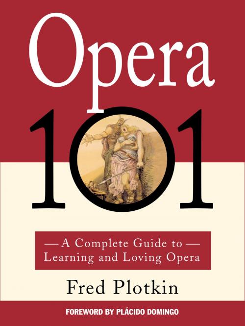 Cover of the book Opera 101 by Fred Plotkin, Hachette Books