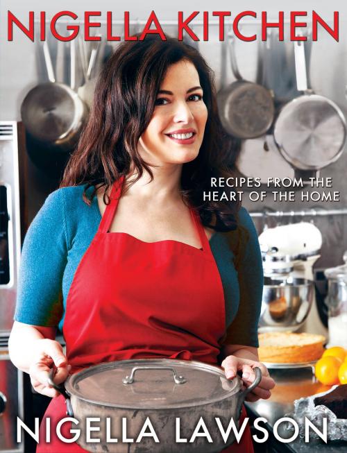 Cover of the book Nigella Kitchen by Nigella Lawson, Hachette Books