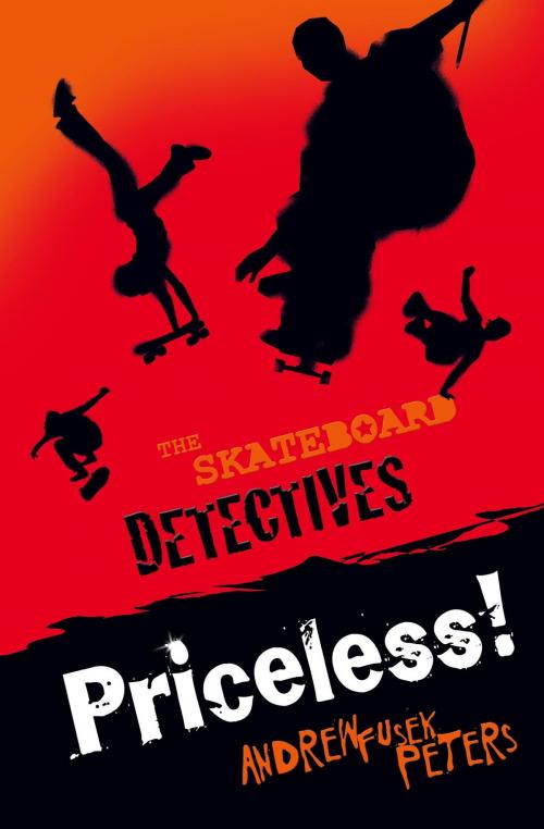 Cover of the book The Skateboard Detectives: Priceless! by Andrew Fusek Peters, Hachette Children's