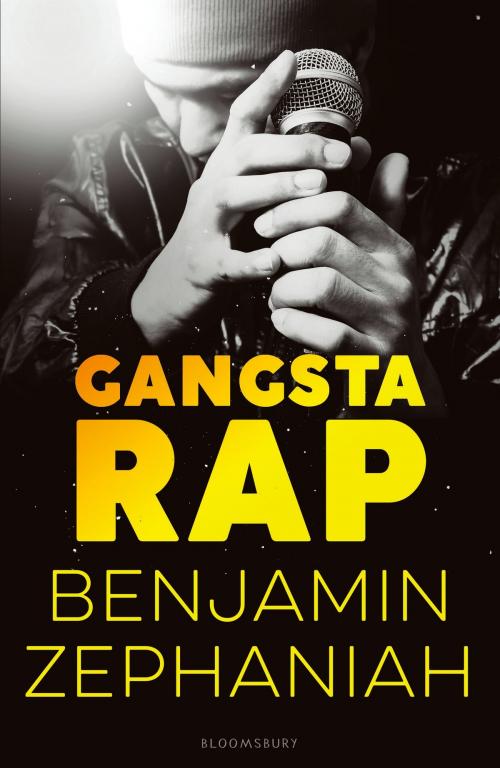 Cover of the book Gangsta Rap by Mr Benjamin Zephaniah, Bloomsbury Publishing