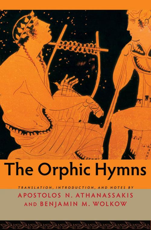 Cover of the book The Orphic Hymns by , Johns Hopkins University Press