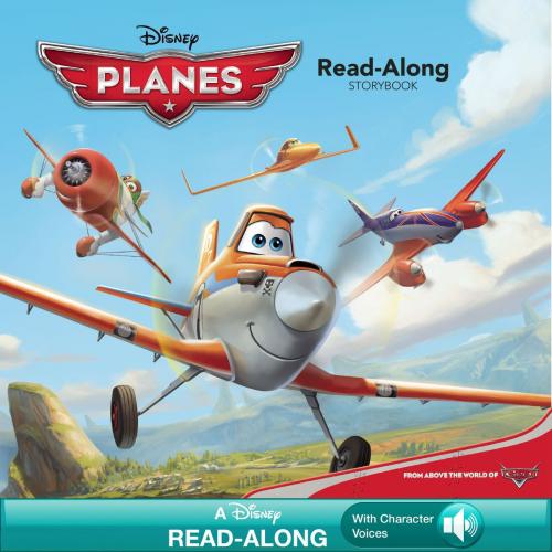 Cover of the book Planes Read-Along Storybook by Disney Book Group, Ellie O'Ryan, Disney Book Group