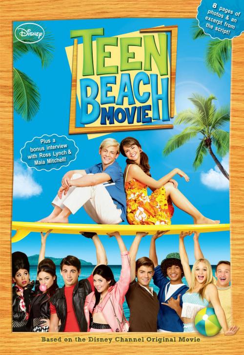 Cover of the book Teen Beach Movie by Disney Book Group, Disney Book Group
