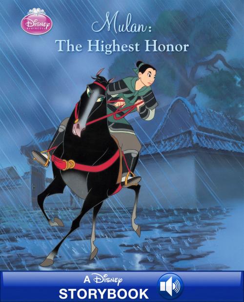 Cover of the book Disney Princess Mulan: The Highest Honor by Disney Book Group, Disney Book Group
