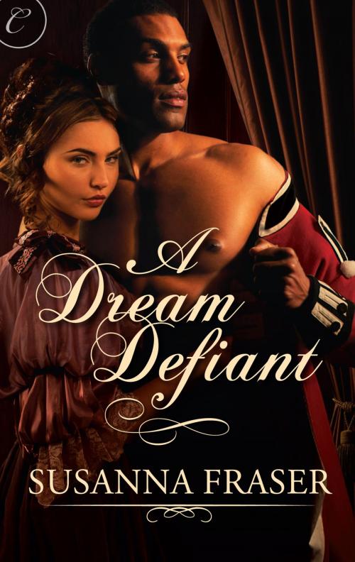 Cover of the book A Dream Defiant by Susanna Fraser, Carina Press