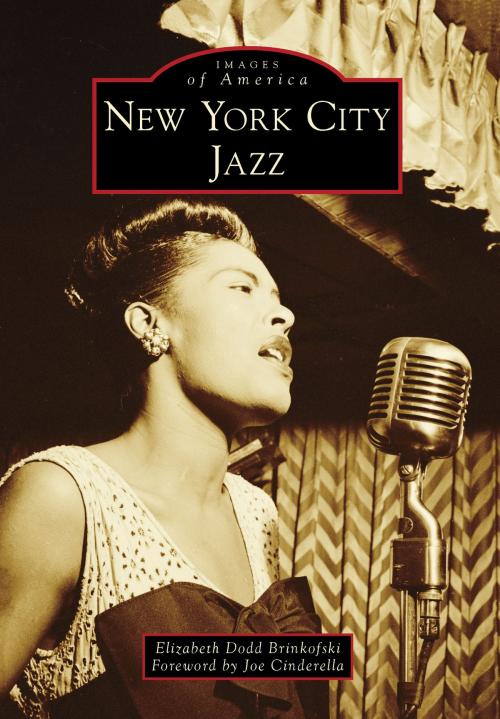 Cover of the book New York City Jazz by Elizabeth Dodd Brinkofski, Arcadia Publishing Inc.