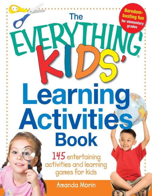 Cover of the book The Everything Kids' Learning Activities Book by Amanda Morin, Adams Media