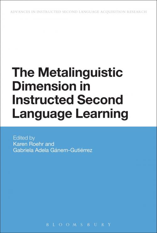 Cover of the book The Metalinguistic Dimension in Instructed Second Language Learning by , Bloomsbury Publishing