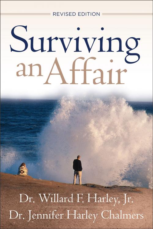 Cover of the book Surviving an Affair by Willard F. Jr. Harley, Jennifer Harley Chalmers, Baker Publishing Group