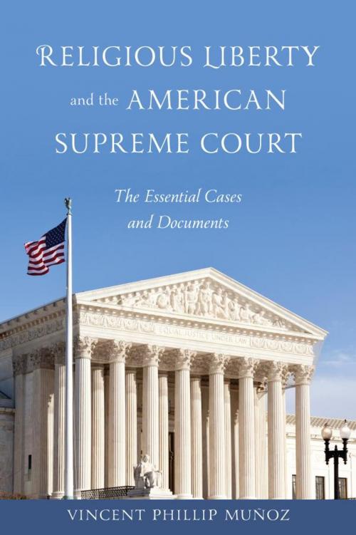 Cover of the book Religious Liberty and the American Supreme Court by Vincent Phillip Munoz, Rowman & Littlefield Publishers