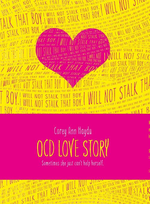 Cover of the book OCD Love Story by Corey Ann Haydu, Simon Pulse