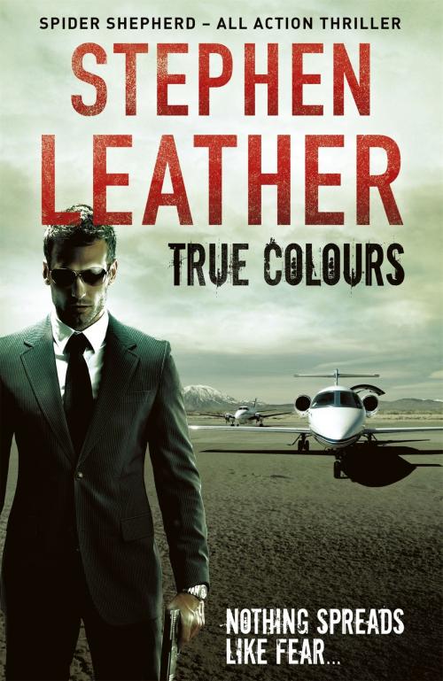 Cover of the book True Colours by Stephen Leather, Hodder & Stoughton