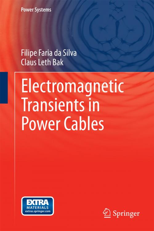 Cover of the book Electromagnetic Transients in Power Cables by Filipe Faria da Silva, Claus Leth Bak, Springer London