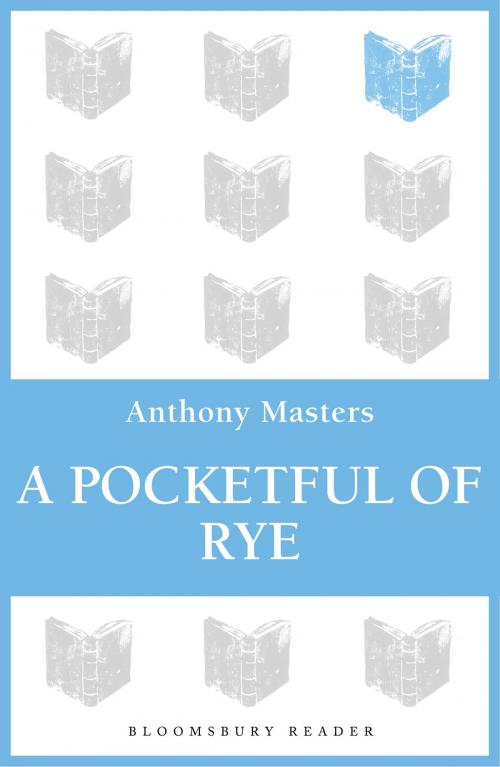 Cover of the book A Pocketful of Rye by Anthony Masters, Bloomsbury Publishing