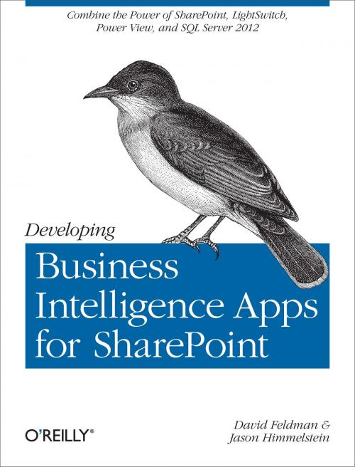 Cover of the book Developing Business Intelligence Apps for SharePoint by David Feldman, Jason Himmelstein, O'Reilly Media