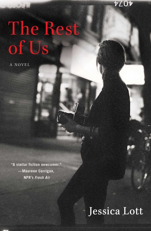 Cover of the book The Rest of Us by Jessica Lott, Simon & Schuster