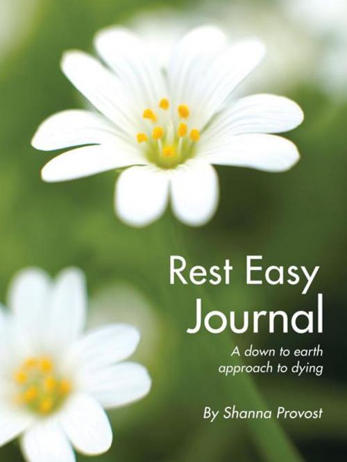 Cover of the book Rest Easy Journal by Shanna Provost, Balboa Press