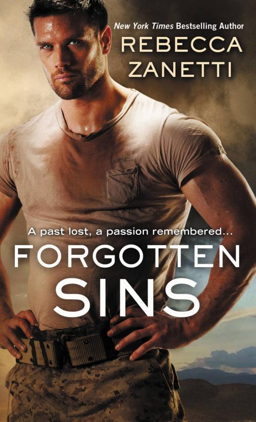 Cover of the book Forgotten Sins by Rebecca Zanetti, Grand Central Publishing