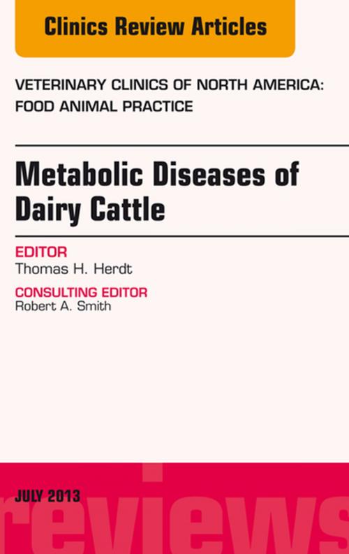 Cover of the book Metabolic Diseases of Ruminants, An Issue of Veterinary Clinics: Food Animal Practice, E-Book by Thomas Herdt, DVM, MS, Elsevier Health Sciences