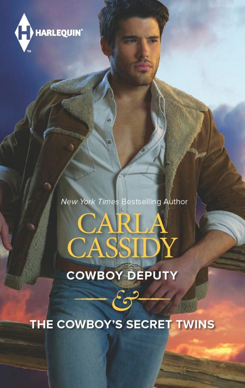 Cover of the book Cowboy Deputy & The Cowboy's Secret Twins by Carla Cassidy, Harlequin