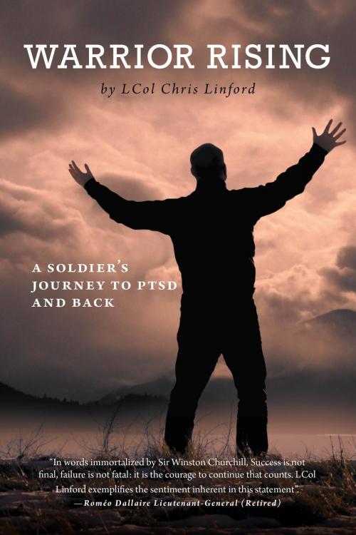 Cover of the book Warrior Rising by LCol Chris Linford, FriesenPress