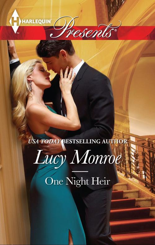 Cover of the book One Night Heir by Lucy Monroe, Harlequin