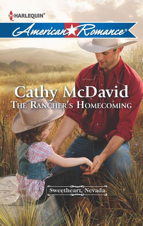 Cover of the book The Rancher's Homecoming by Cathy McDavid, Harlequin