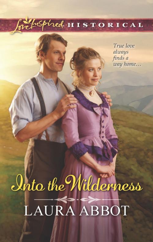 Cover of the book Into the Wilderness by Laura Abbot, Harlequin
