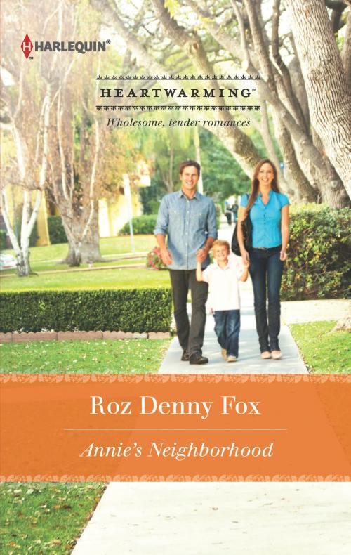 Cover of the book Annie's Neighborhood by Roz Denny Fox, Harlequin