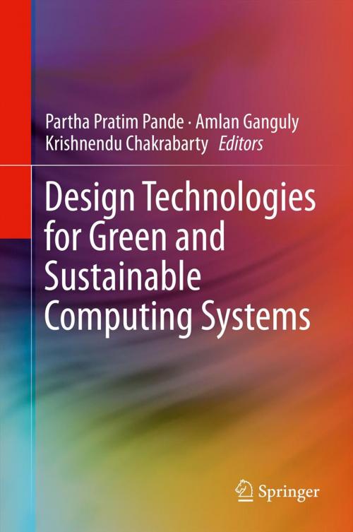 Cover of the book Design Technologies for Green and Sustainable Computing Systems by , Springer New York
