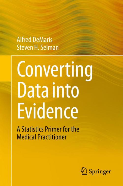 Cover of the book Converting Data into Evidence by Alfred DeMaris, Steven H. Selman, Springer New York