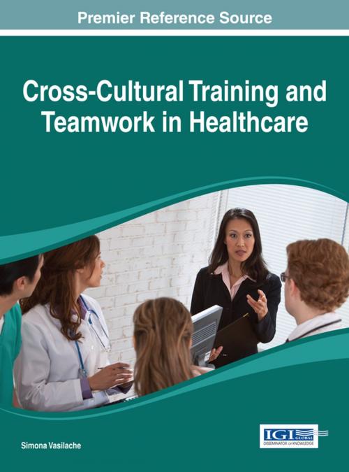 Cover of the book Cross-Cultural Training and Teamwork in Healthcare by , IGI Global