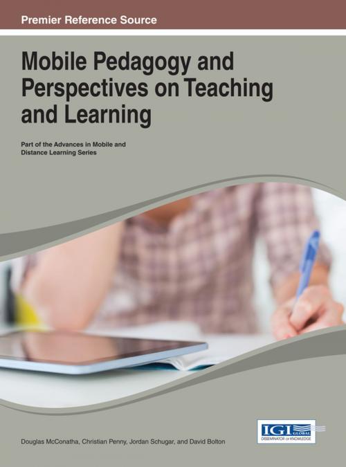 Cover of the book Mobile Pedagogy and Perspectives on Teaching and Learning by , IGI Global