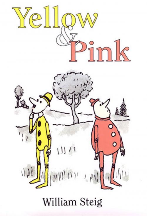 Cover of the book Yellow & Pink by William Steig, Farrar, Straus and Giroux (BYR)