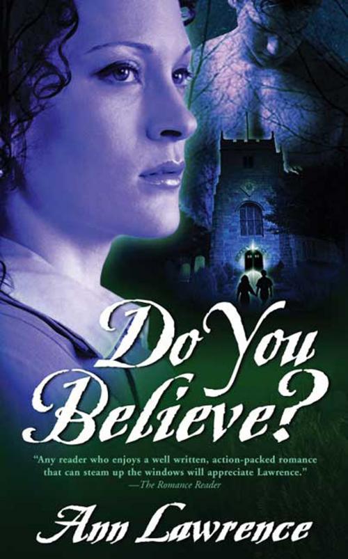 Cover of the book Do You Believe? by Ann Lawrence, Tom Doherty Associates