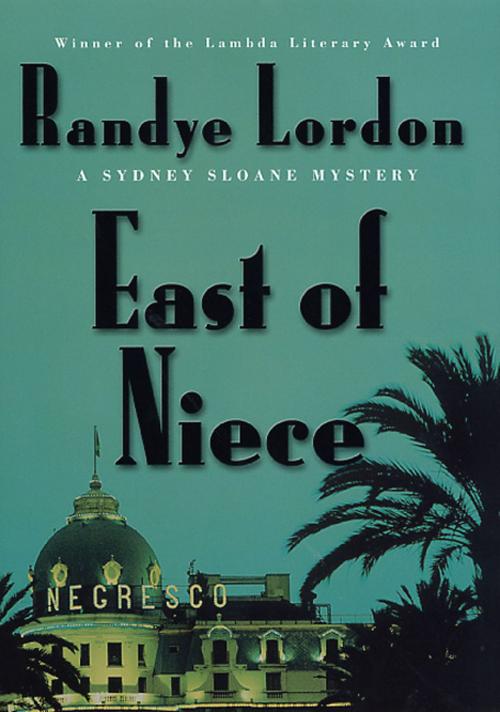 Cover of the book East of Niece by Randye Lordon, St. Martin's Press
