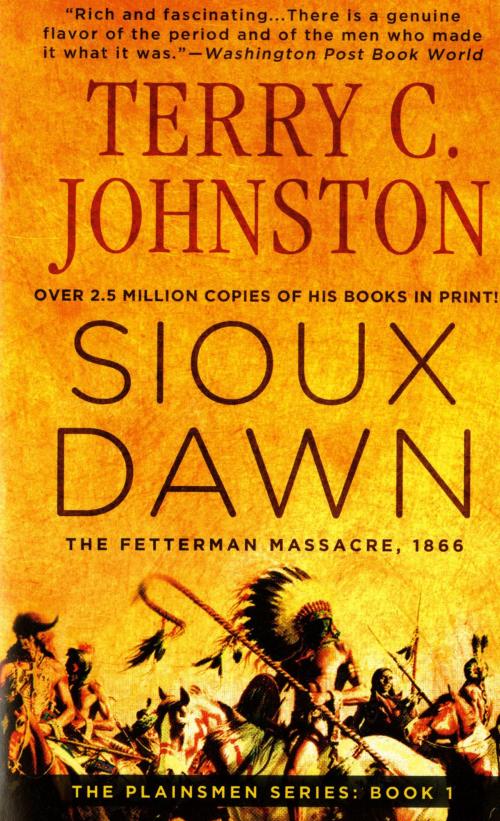 Cover of the book Sioux Dawn by Terry C. Johnston, St. Martin's Press