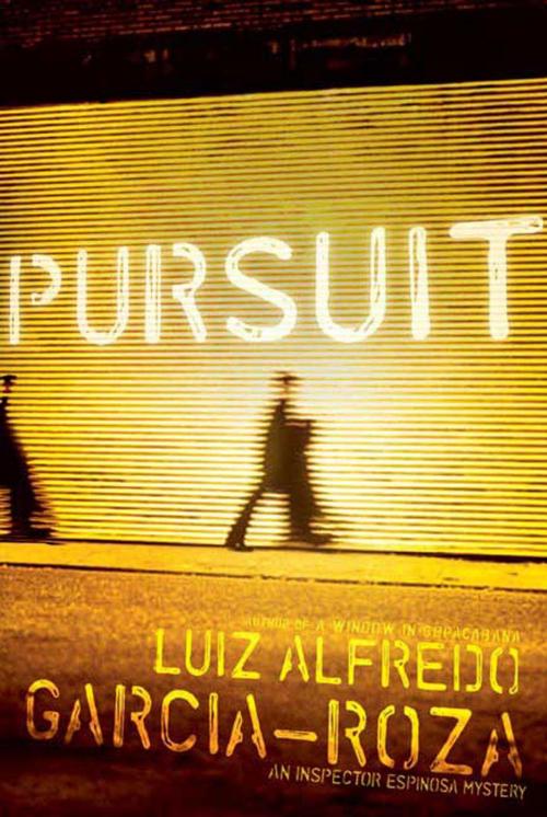 Cover of the book Pursuit by Luiz Alfredo Garcia-Roza, Henry Holt and Co.