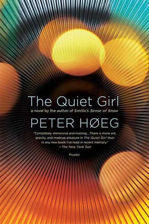 Cover of the book The Quiet Girl by Peter Høeg, Farrar, Straus and Giroux