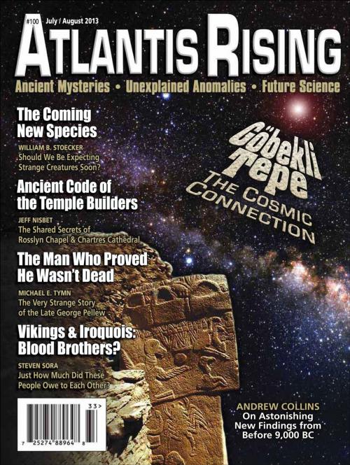 Cover of the book Atlantis Rising 100 - July/August 2013 by , Atlantis Rising LLC