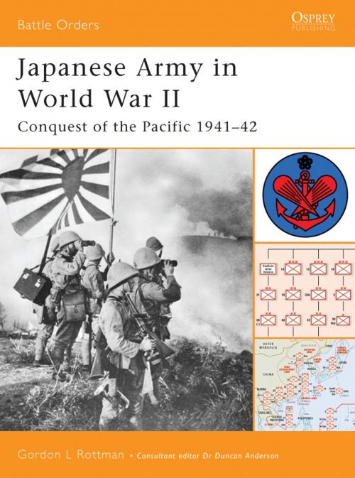 Cover of the book Japanese Army in World War II by Gordon L. Rottman, Bloomsbury Publishing