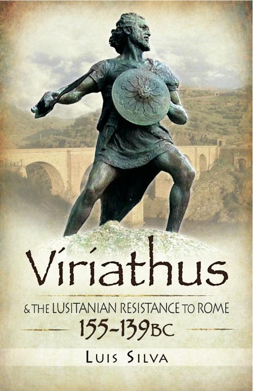 Cover of the book Viriathus by Luis Silva, Pen and Sword