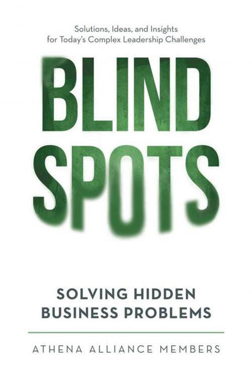 Cover of the book Blind Spots by Athena Alliance Members, iUniverse