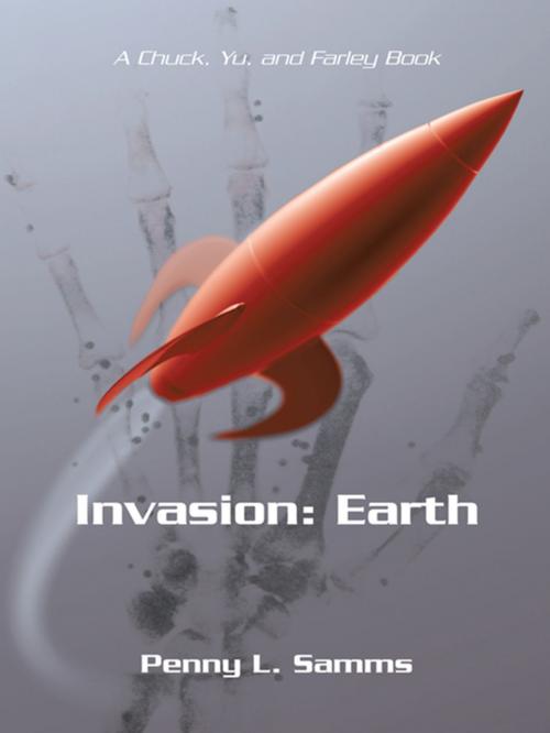 Cover of the book Invasion: Earth by Penny L. Samms, iUniverse