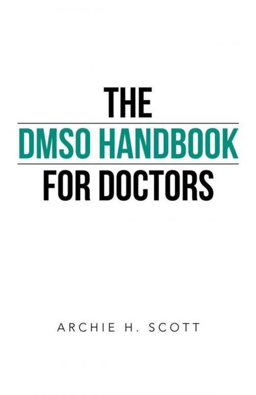 Cover of the book The Dmso Handbook for Doctors by Archie H. Scott, iUniverse