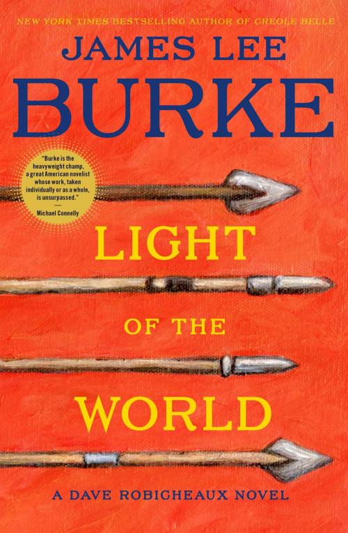 Cover of the book Light of the World by James Lee Burke, Simon & Schuster
