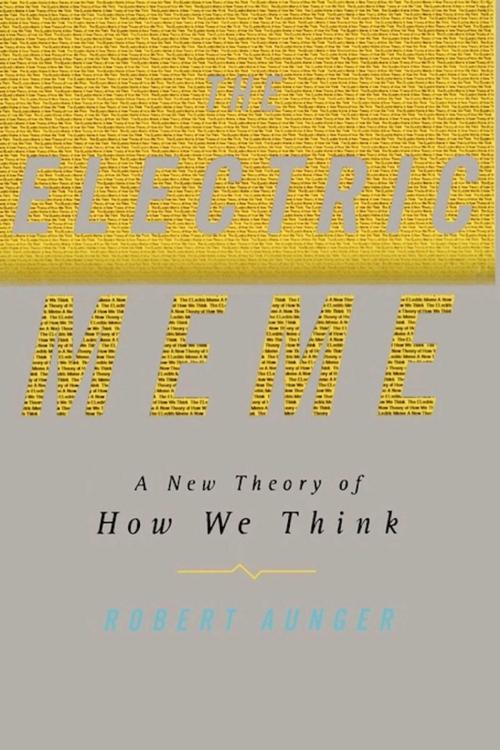 Cover of the book The Electric Meme by Robert Aunger, Simon & Schuster