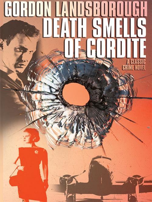 Cover of the book Death Smells of Cordite by Gordon Landsborough, Wildside Press LLC