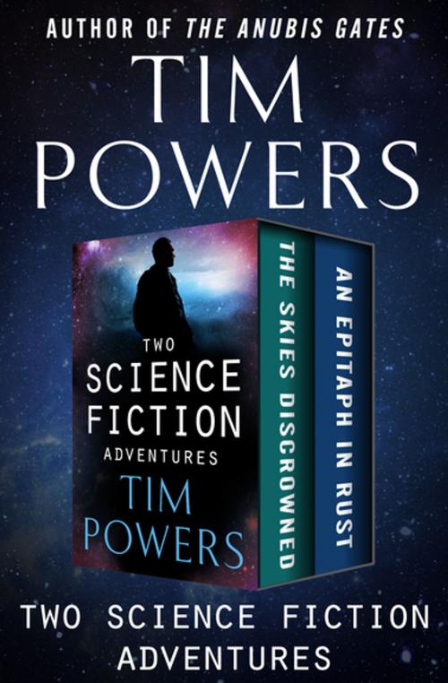 Cover of the book Two Science Fiction Adventures by Tim Powers, Open Road Media