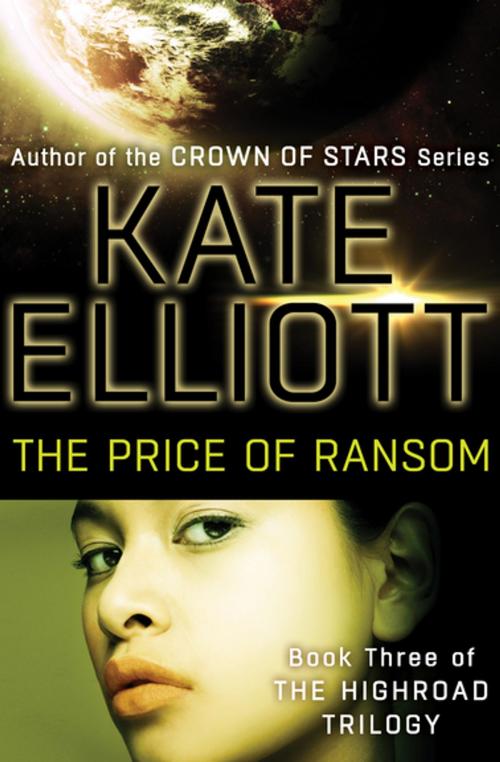 Cover of the book The Price of Ransom by Kate Elliott, Open Road Media
